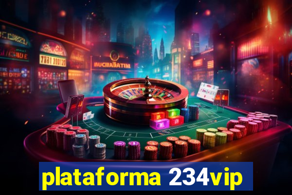 plataforma 234vip